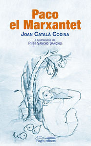 Paco el Marxantet, de Català Codina, Joan | portada del libro