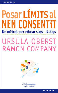 Posar límits al nen consentit, de Oberst, Ursula | portada del libro
