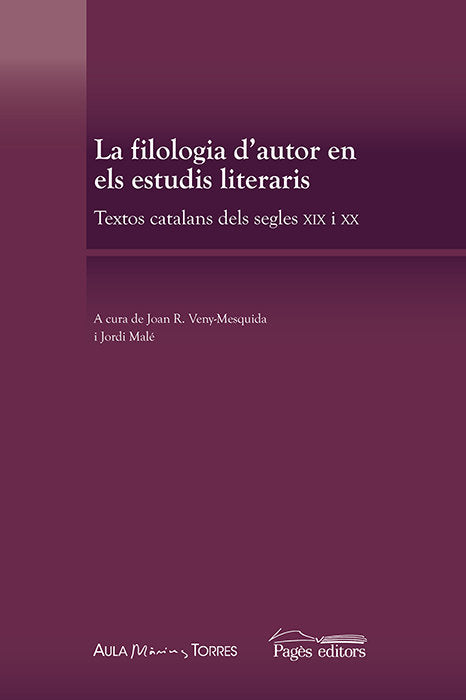 La filologia d'autor en els estudis literaris, de Varios autores | portada del libro