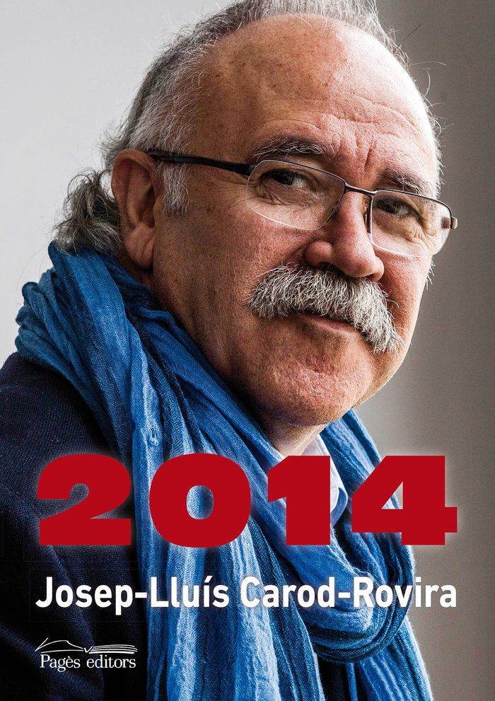 2014, de Carod-Rovira, Josep-Lluís | portada del libro