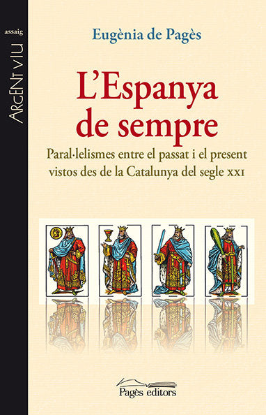 L'Espanya de sempre, de de Pagès Bergés, Eugènia | portada del libro