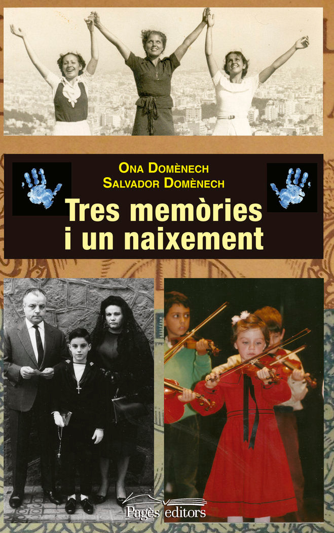 Tres memòries i un naixement, de Domènech Arasa, Ona | portada del libro