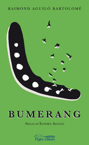 Bumerang, de Aguiló Bartolomé, Raimond | portada del libro