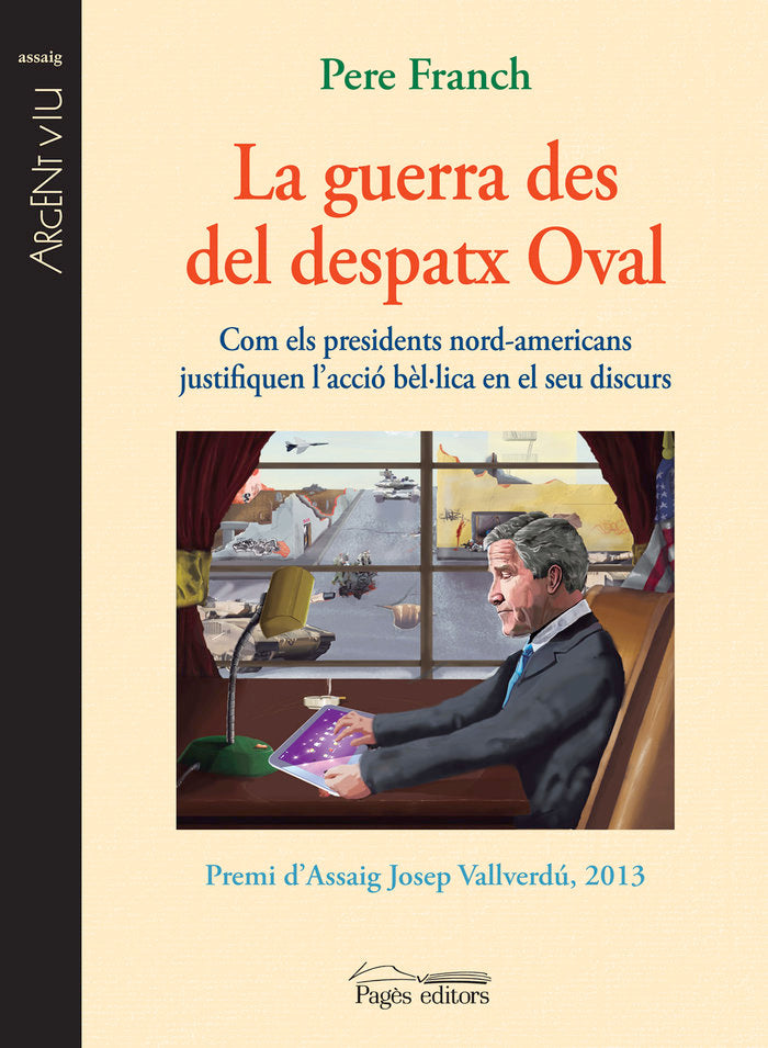 La guerra des del despatx oval, de Franch, Pere | portada del libro