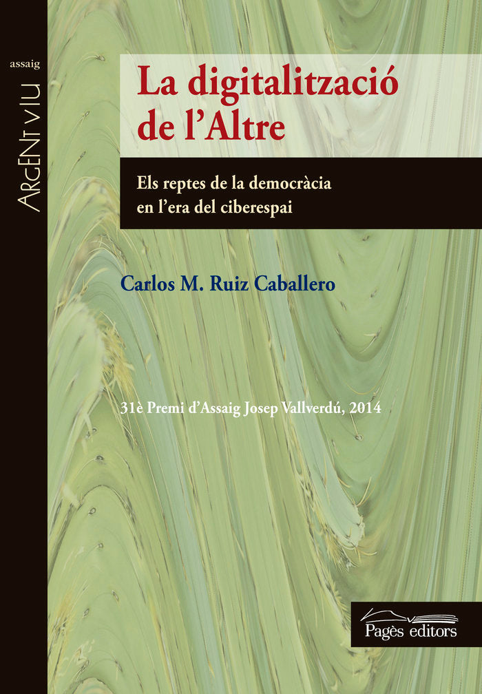La digitalització de l'Altre, de Ruiz Caballero, Carlos M. | portada del libro