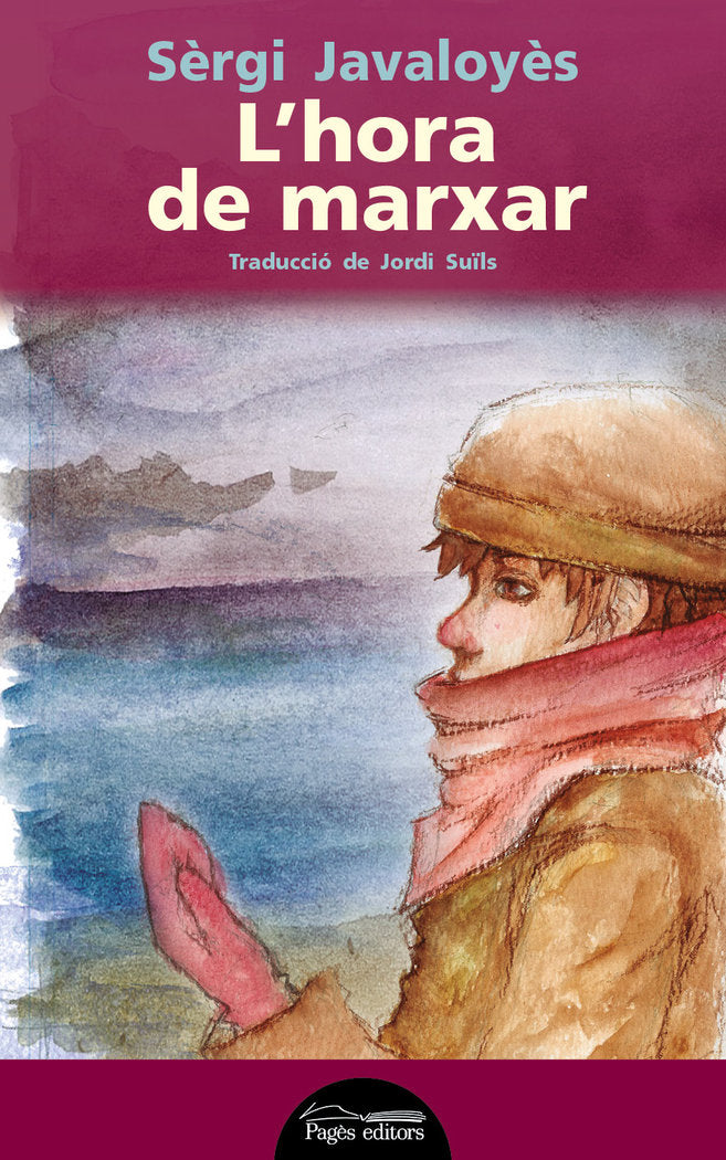 L'hora de marxar, de Javaloyès, Sèrgi | portada del libro
