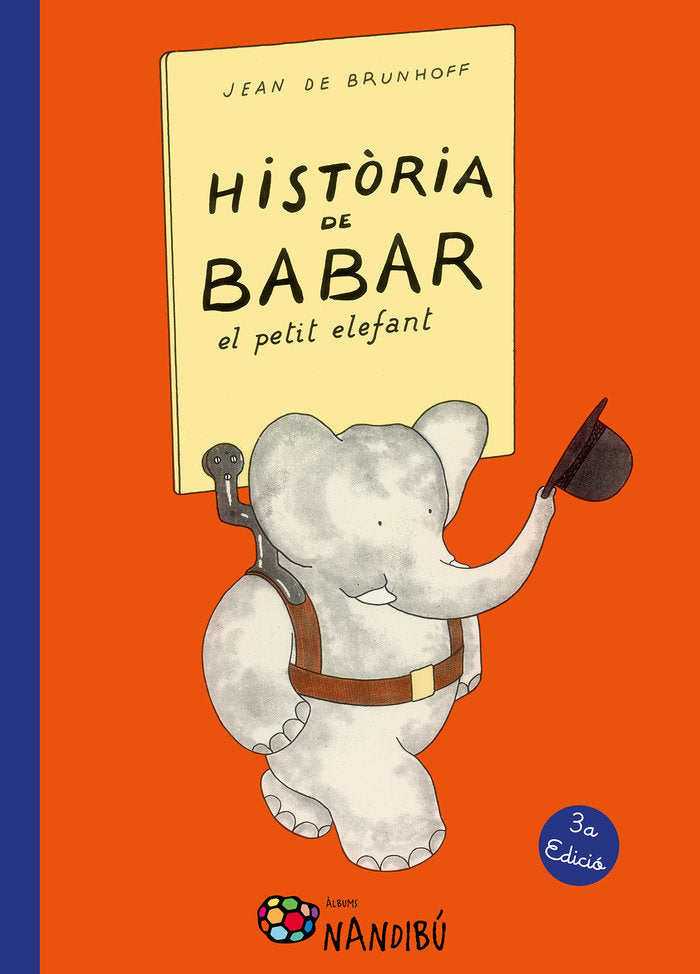 Historia de Babar, el petit elefant, de de Brunhoff, Jean | portada del libro