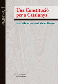 Una Constitució per a Catalunya, de Vidal Marsal, Santiago | portada del libro