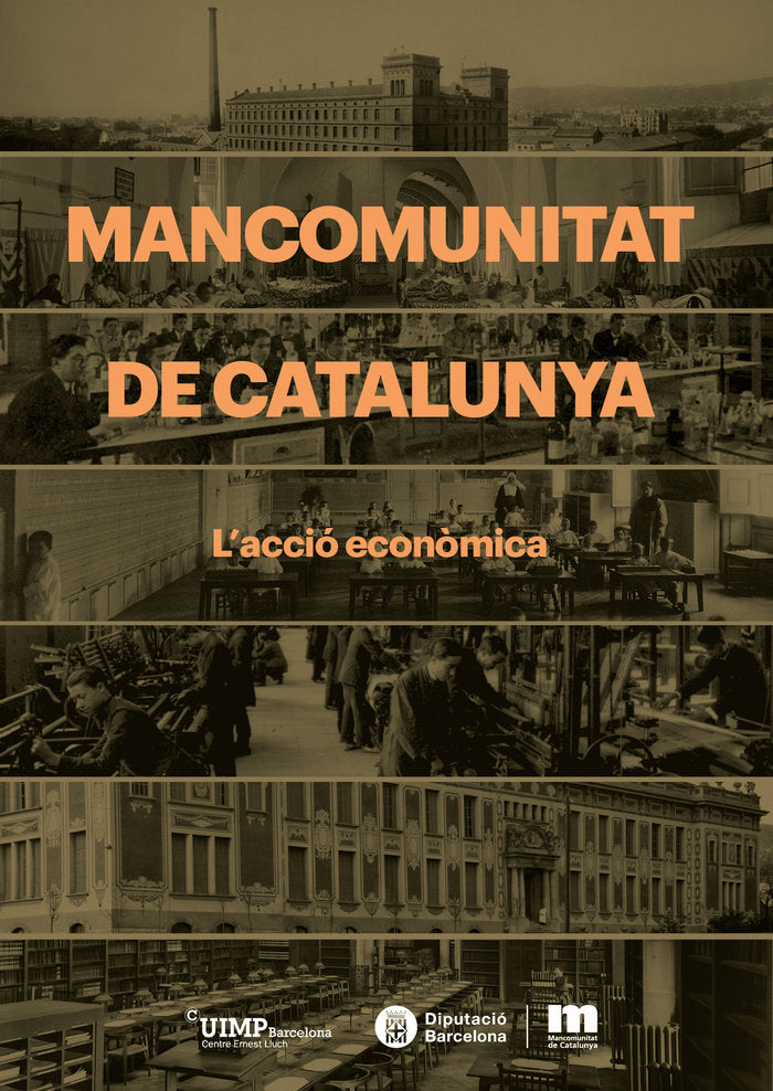 Mancomunitat de Catalunya. L'acció econòmica, de Varios autores | portada del libro