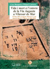 Vida i mort a l'entorn de la Via Augusta a Vilassar de Mar, de Busquets i Costa, Cesc | portada del libro