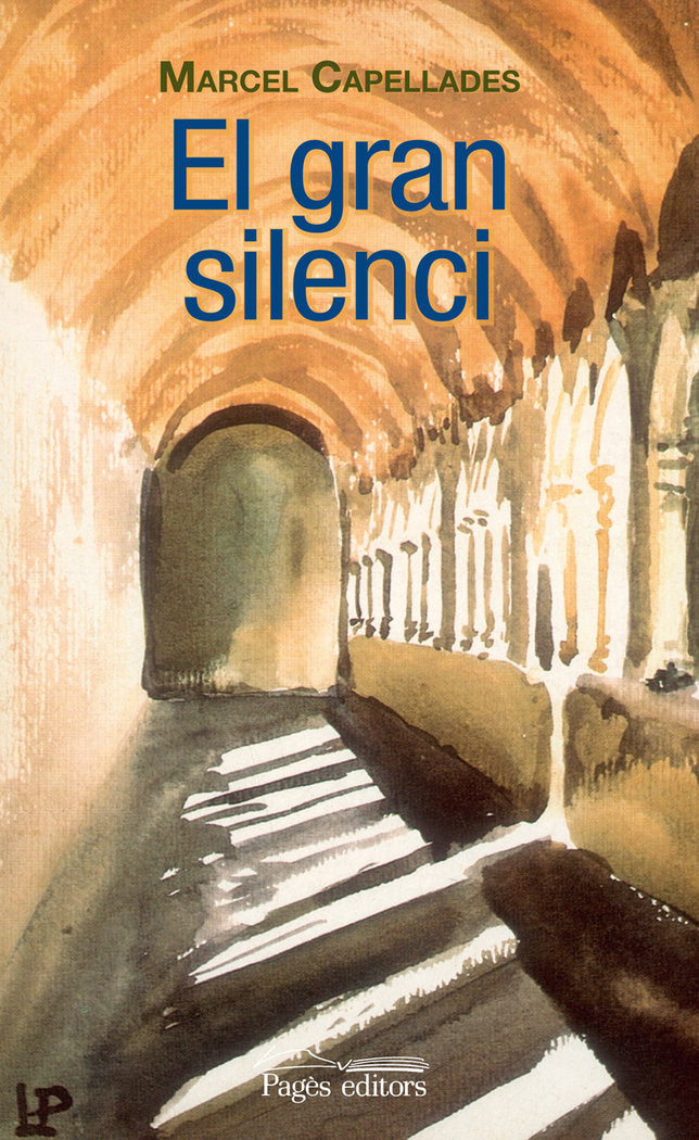 El gran silenci, de Capellades Ràfols, Marcel | portada del libro