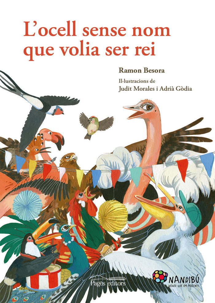 L'ocell sense nom que volia ser rei, de Besora Oliva, Ramon | portada del libro