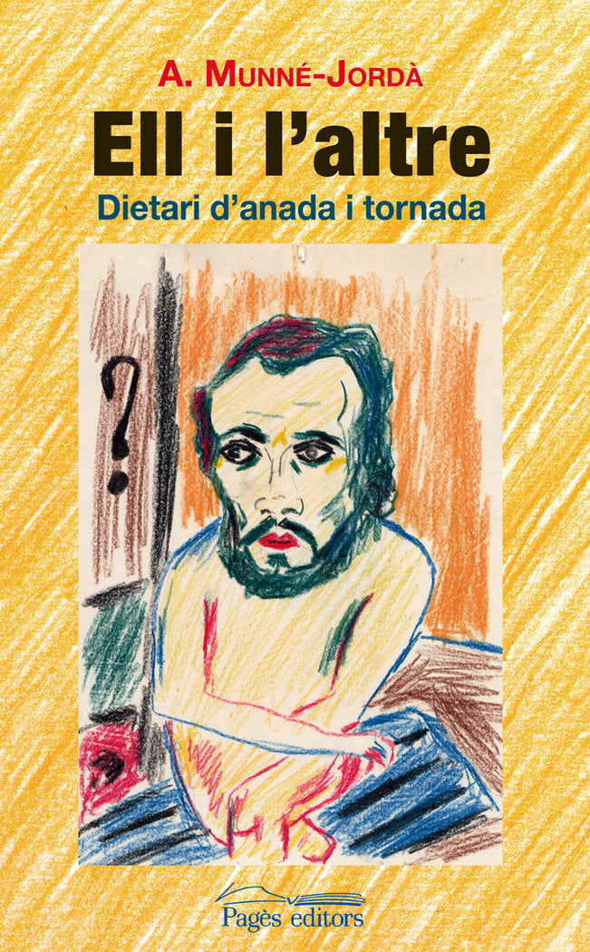Ell i l'altre, de Munné Jordà, Antoni | portada del libro