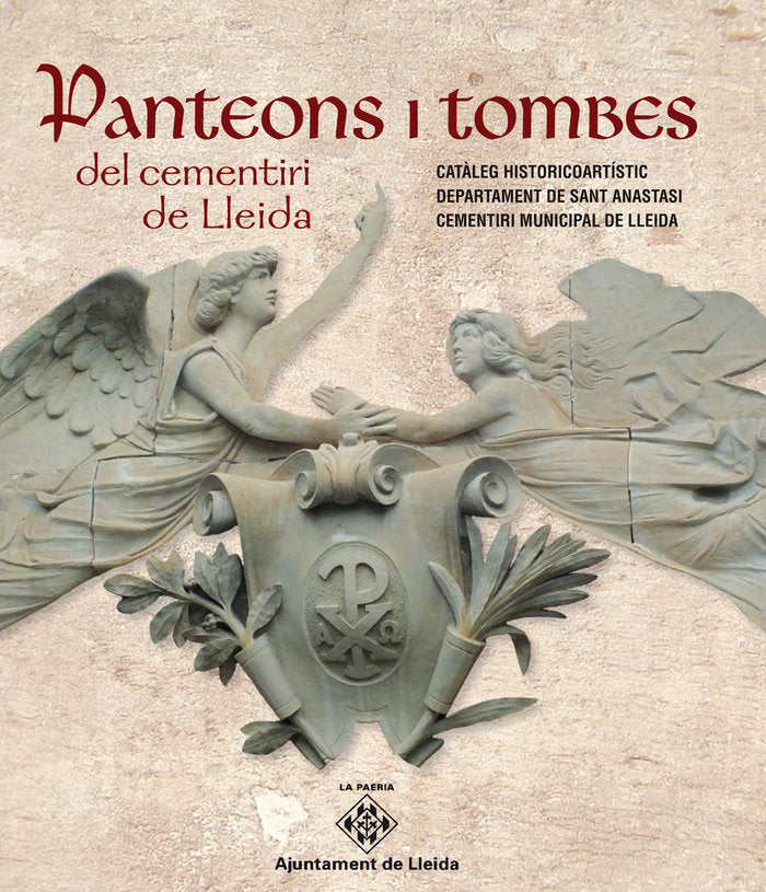 Panteons i tombes del cementiri de Lleida, de Departament de Salut Pública de l'Ajuntament de Lleida | portada del libro