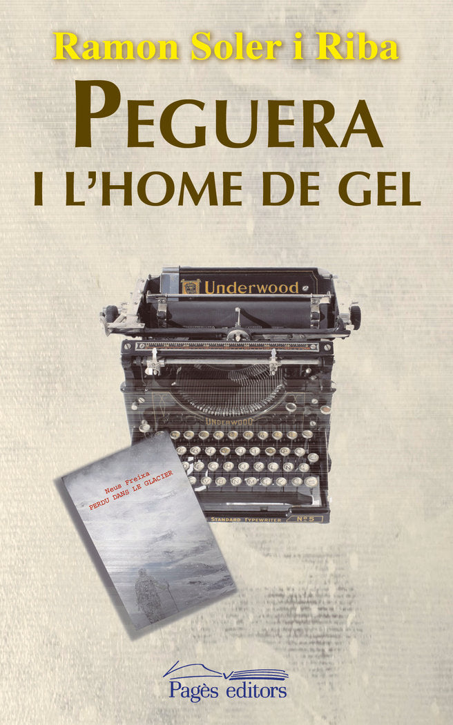 Peguera i l'home de gel, de Soler Riba, Ramon | portada del libro