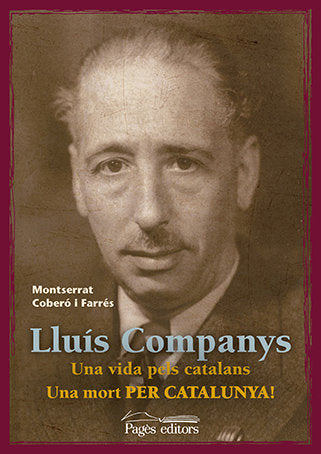 Lluís Companys, de Coberó Farrés, Montserrat | portada del libro