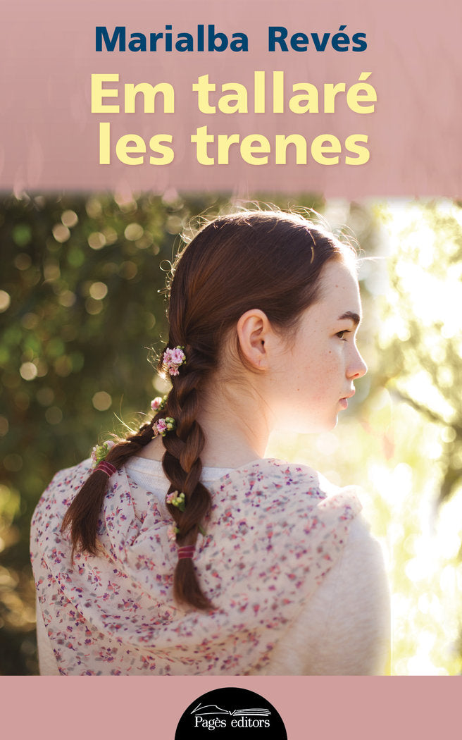 Em tallaré les trenes, de Revés Noriega, Marialba | portada del libro