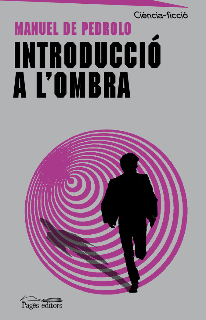 Introducció a l'ombra, de de Pedrolo Molina, Manuel | portada del libro