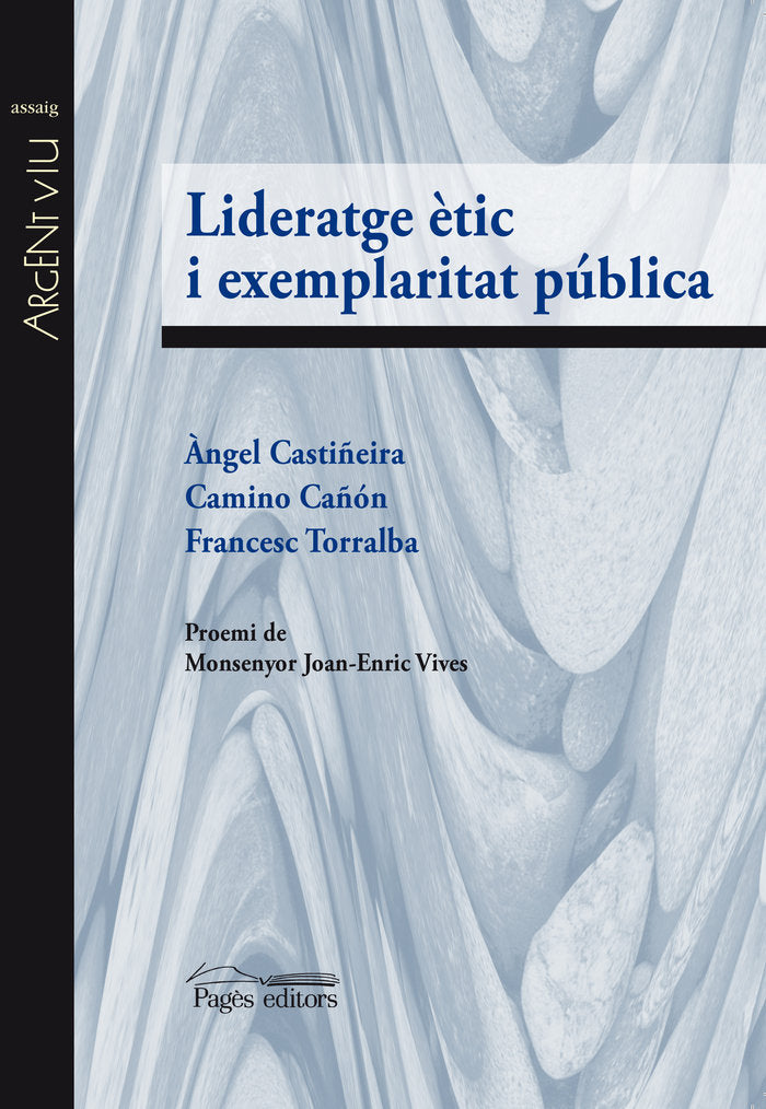 Lideratge ètic i exemplaritat pública, de Castiñeira Fernández, Àngel | portada del libro