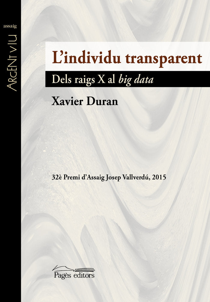 L'individu transparent, de Duran Escriba, Xavier | portada del libro