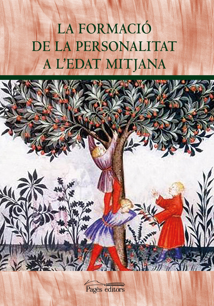 La formació de la personalitat a l'Edat Mitjana, de Varios autores | portada del libro