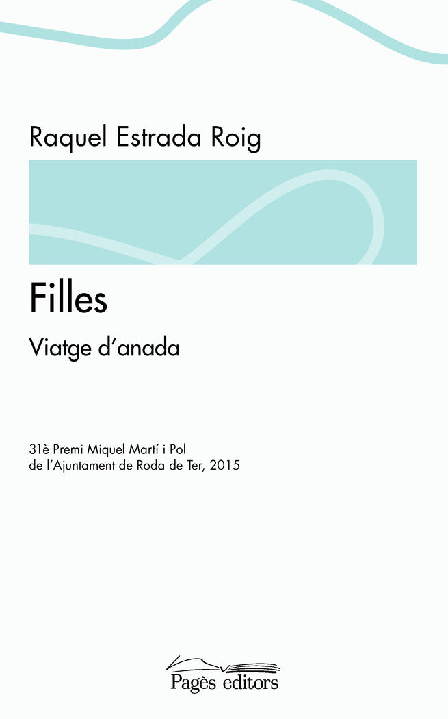 Filles, de Estrada Roig, Raquel | portada del libro