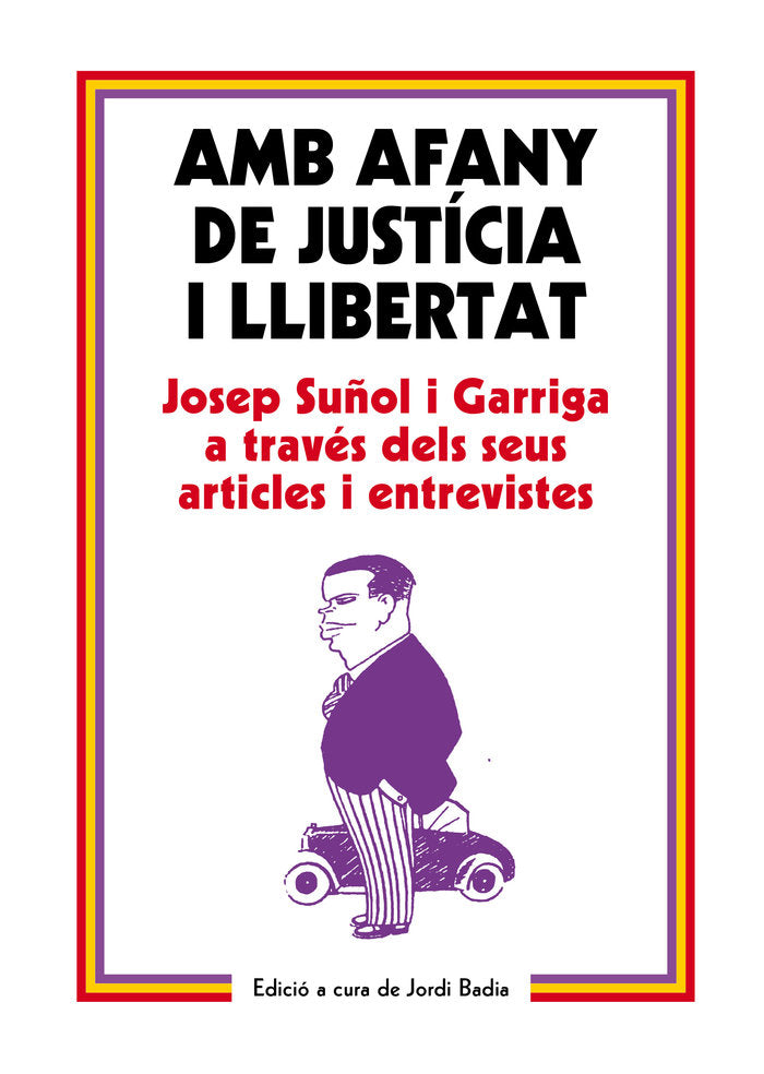 Amb afany de justícia i llibertat, de Badia Perea, Jordi | portada del libro