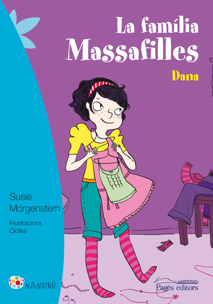 La família Massafilles. Dana, de Morgenstern, Susie | portada del libro