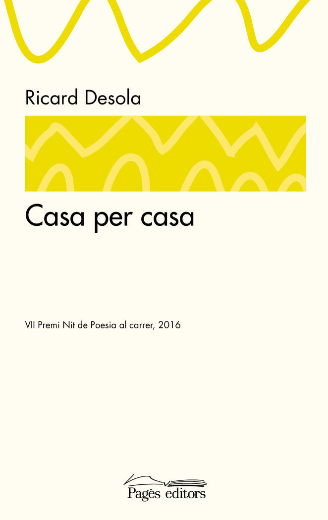 Casa per casa, de Desola Mediavilla, Ricard | portada del libro