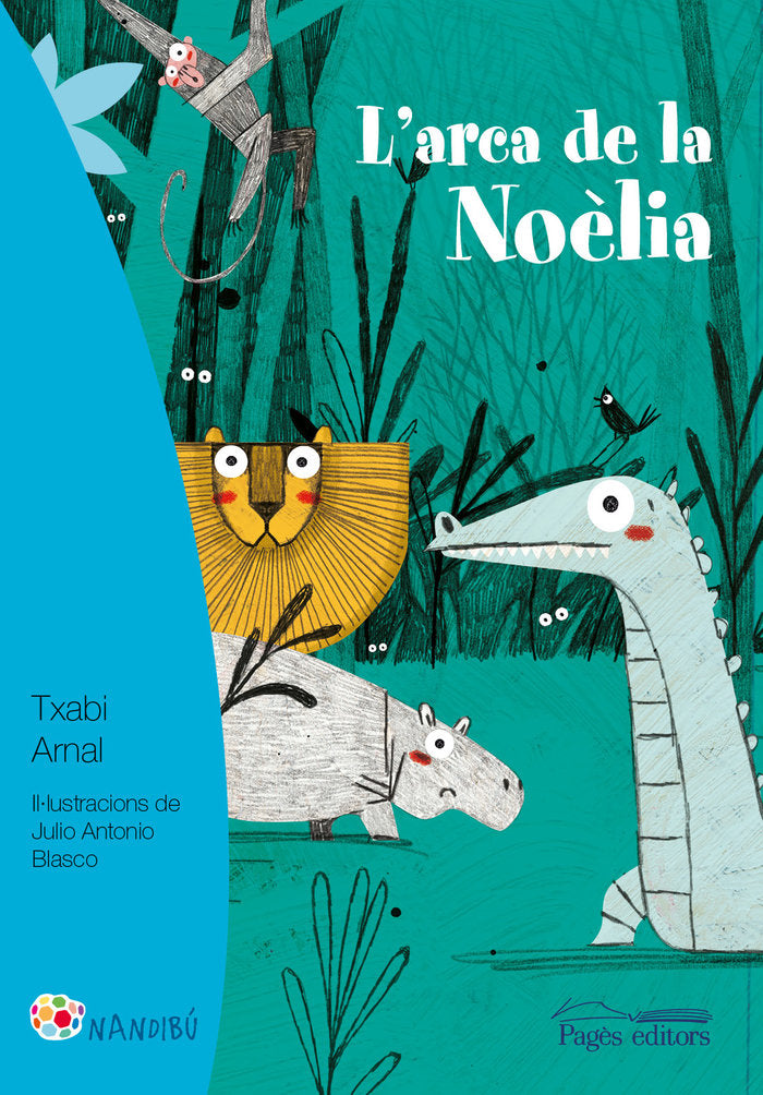 L'arca de la Noèlia, de Arnal Gil, Txabi | portada del libro