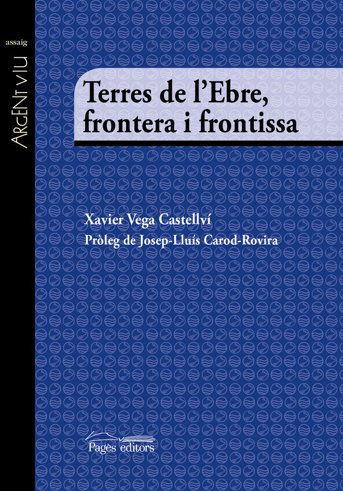 Terres de l'Ebre, frontera i frontissa, de Vega Castellví, Xavier | portada del libro