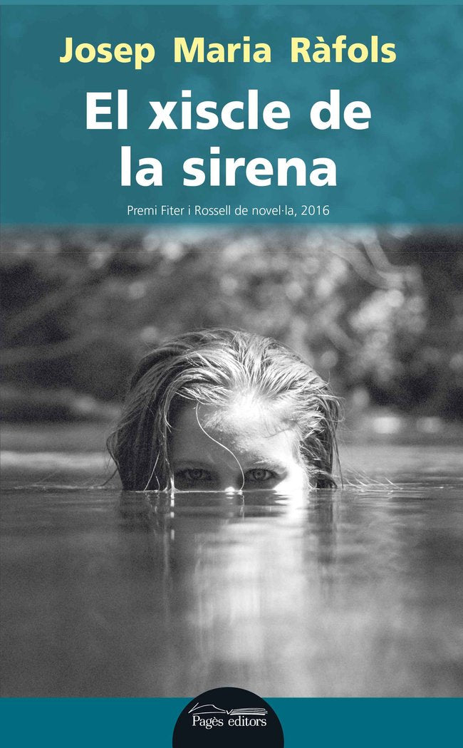 El xiscle de la sirena, de Ràfols Cabrisses, Josep Maria | portada del libro