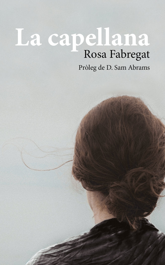 La capellana, de Fabregat Armengol, Rosa | portada del libro