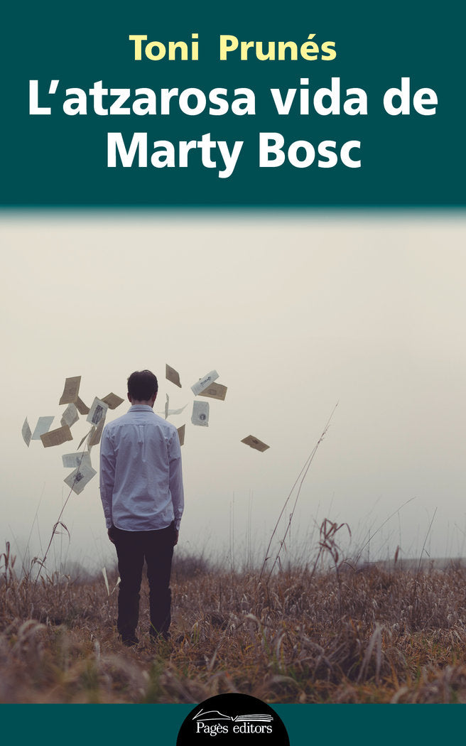 L'atzarosa vida de Marty Bosch, de Prunés, Toni | portada del libro