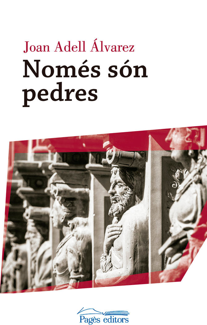 Només són pedres, de Adell Álvarez, Joan | portada del libro