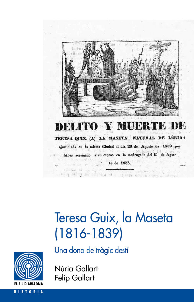 Teresa Guix, la Maseta (1816-1839), de Gallart Fernàndez, Felip | portada del libro