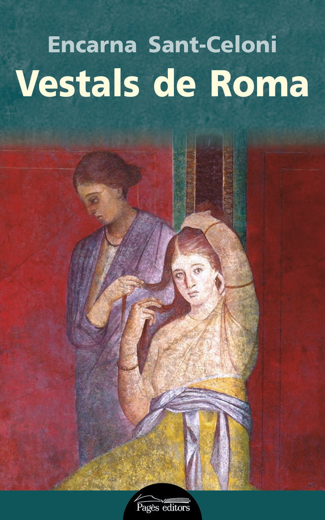 Vestals de Roma, de Sant-Celoni Verger, Encarna | portada del libro