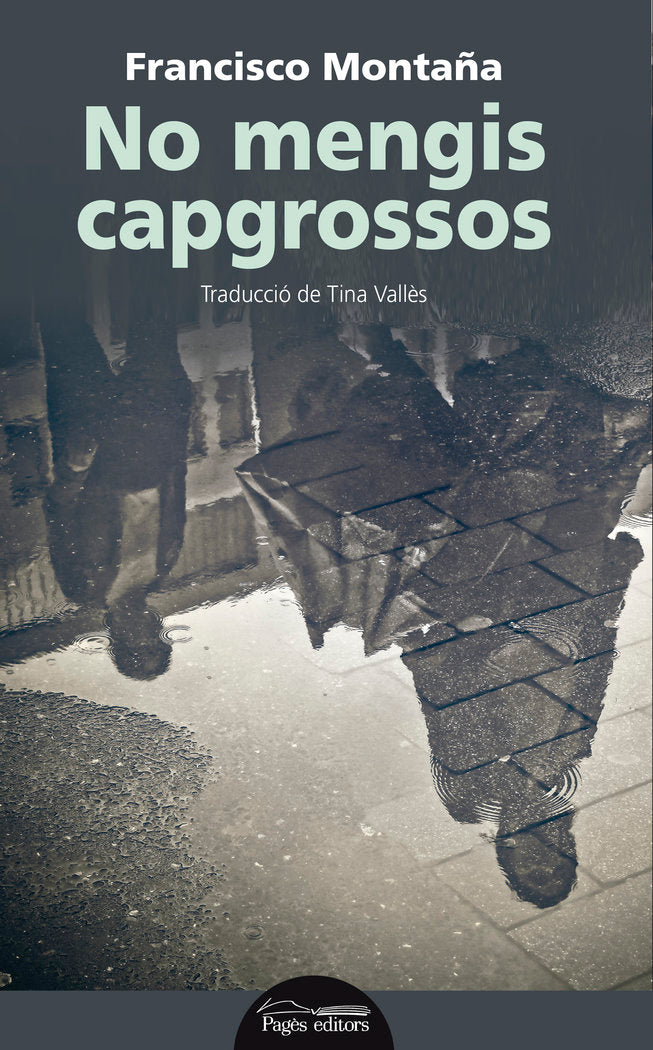 No mengis capgrossos, de Montaña Ibáñez, Francisco | portada del libro