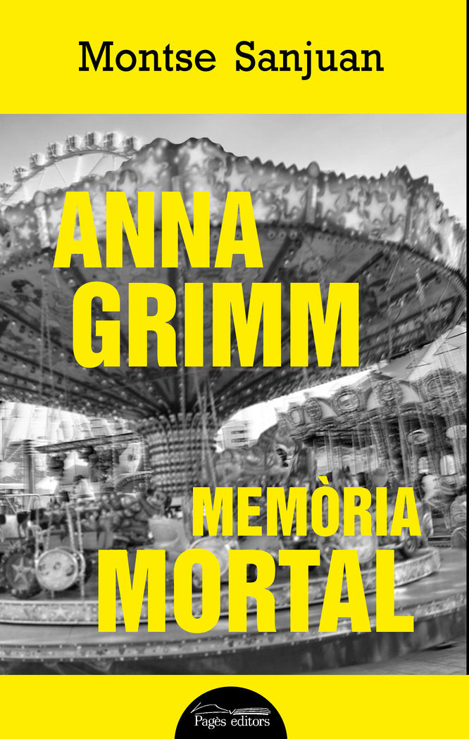 Anna Grimm. Memòria mortal, de Sanjuan Oriol, Montse | portada del libro