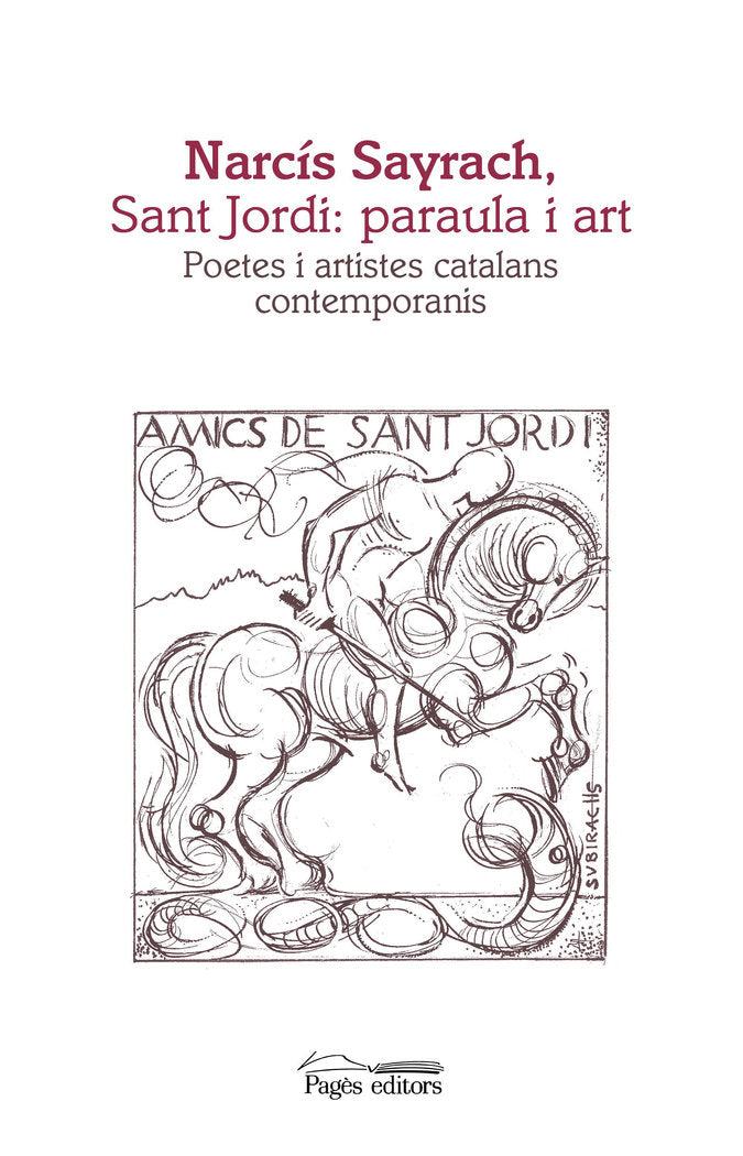 Narcís Sayrach, Sant Jordi: paraula i art, de Varios autores | portada del libro