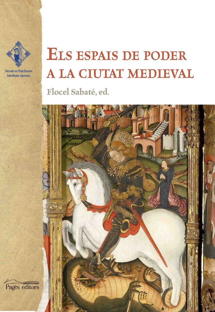 Els espais de poder a la ciutat medieval, de Varios autores | portada del libro