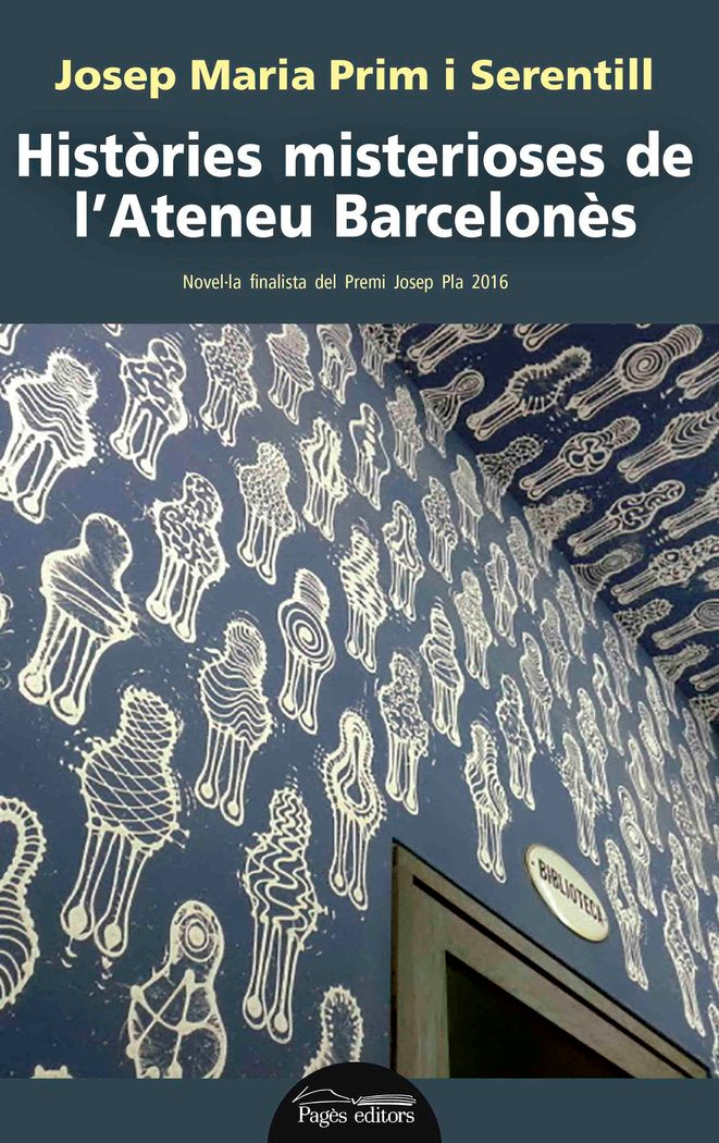 Històries misterioses de l'Ateneu Barcelonès, de Prim Serentill, Josep Maria | portada del libro