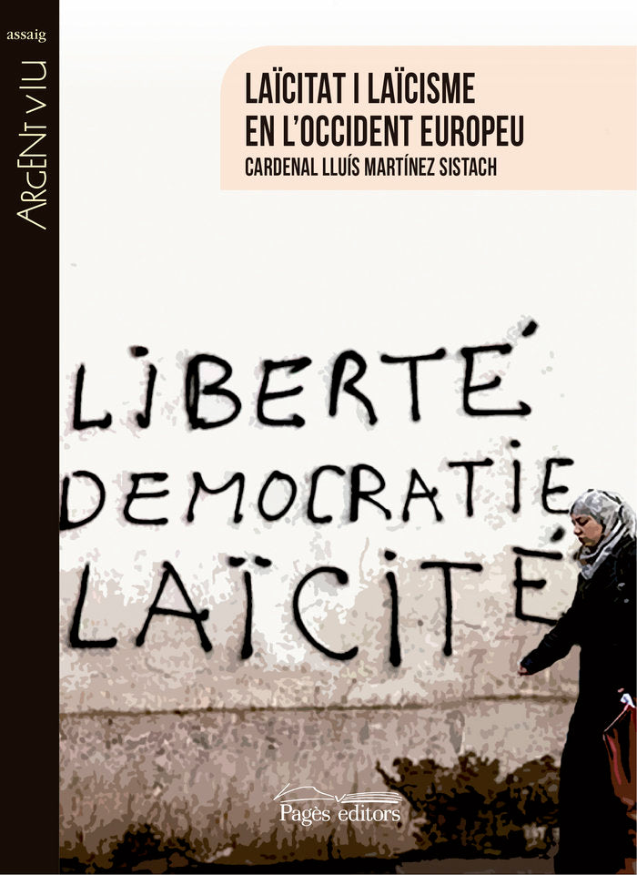 Laïcitat i laïcisme en l'Occident europeu, de Martínez Sistach, Cardenal Lluís | portada del libro