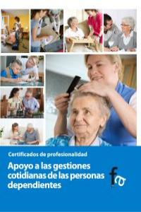 Apoyo a las gestiones de las personas dependientes, de RAFAEL CEBALLOS ATIENZA | portada del libro