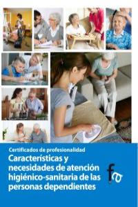 Caracter¡sticas y necesidades de atención higiénico-sanitaria de las personas dependientes, de RAFAEL CEBALLOS ATIENZA | port