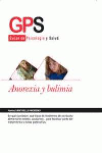 Anorexia y bulimia, de SATAELLA MORENO,GEMA | portada del libro