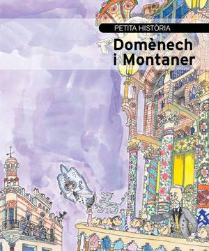 Petita història de Domènech i Montaner, de Ainaud de Lasarte, Josep M. | portada del libro