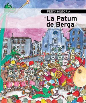Petita història de La Patum de Berga, de Rumbo i Soler, Albert | portada del libro