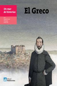 Un mar de historias: El Greco, de García Carteron, Begoña | portada del libro