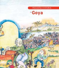 Pequeña historia de Goya, de Martín, Lydia | portada del libro
